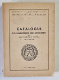 CATALOGUL DOCUMENTELOR MOLDOVENESTI DIN DIRECTIA ARHIVELOR CENTRALE , VOLUMUL IV - 1676 - 1700