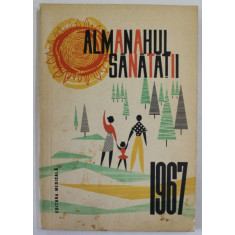 ALMANAHUL SANATATII , 1967