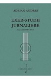 Exer-studii Jurnaliere pentru chitara solo - Adrian Andrei