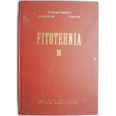 Fitotehnia, vol. III &ndash; N. Zamfirescu