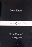 THE EVE OF ST AGNES-JOHN KEATS, 2015