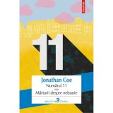 Numarul 11 sau Marturii despre nebunie, Jonathan Coe