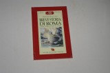 Breve storia di Roma - dalle origini ai giorni nostri - Armando Ravaglioli - limba italiana