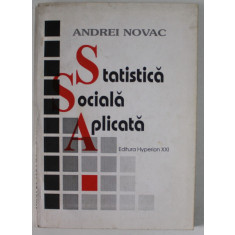STATISTICA SOCIALA APLICATA de ANDREI NOVAC , 1995