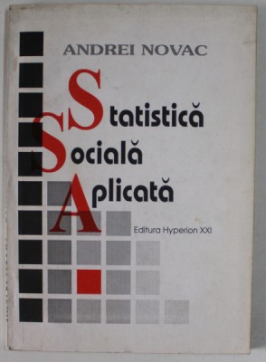 STATISTICA SOCIALA APLICATA de ANDREI NOVAC , 1995 foto