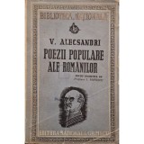 Vasile Alecsandri - Poezii populare ale romanilor (Editia: 1943)