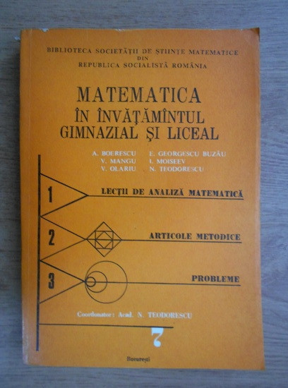 N. Teodorescu - Matematica in invatamantul gimnazial si liceal