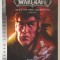 WORLD OF WARCRAFT , WAR OF THE ANCIENTS TRILOGY , BOOK ONE : THE WELL OF ETERNITY by RICHARD A. KNAAK , 2017
