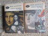 Cultura Renasterii in Italia, Jakob Burckhardt, 2 Vol., 1969, Editura Literatura, Istoria Artei