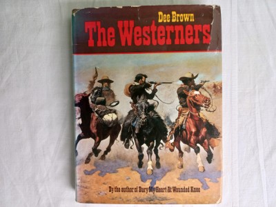 DEE BROWN- THE WESTERNERS foto