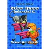 Mirr-Murr kalandjai II. - Oriza-Trizny&aacute;k - Csuk&aacute;s Istv&aacute;n