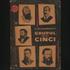 GRUPUL CELOR CINCI - E.M. GORDEEVA - Muzica Pentru Toti - Carte Arta Muzicala