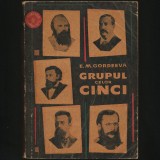 Cumpara ieftin GRUPUL CELOR CINCI - E.M. GORDEEVA - Muzica Pentru Toti - Carte Arta Muzicala