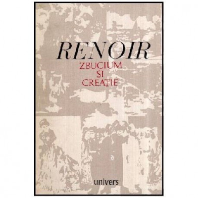 Jean Renoir - Renoir - Zbucium si creatie - 116842 foto