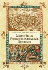 Schwarzer Tod und Pestabwehr im fruhneuzeitlichen Hermannstadt foto