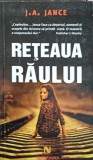 RETEAUA RAULUI-J.A. JANCE-354410