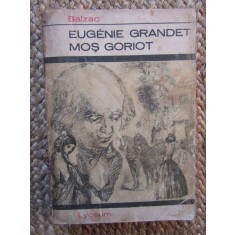 Eugenie Grandet - Mos Goriot - Balzac