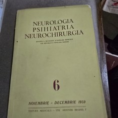 Revista Neurologia, Psihiatria, Neurochirurgia nr.6/1959