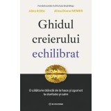 Ghidul creierului echilibrat