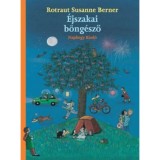 &Eacute;jszakai b&ouml;ng&eacute;sző - Rotraut Susanne Berner, 2024