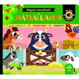 Hogyan besz&eacute;lnek? - A h&aacute;zi&aacute;llatok - 10 &aacute;llat hangj&aacute;val! - Rebecca Weerasekera