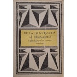 V. Adascalitei - De la Dragos-Voda la Cuza-Voda (Editia: 1988)