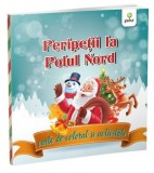 Cumpara ieftin Peripetii la Polul Nord. Carte de colorat si activitati/***