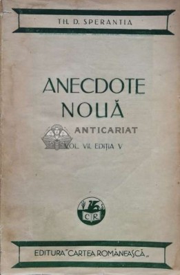 Anecdote noua (volumul 7, 1914) - 1914 - Th. D. Sperantia ($S100) foto