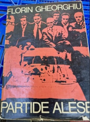 Partide alese - Florin Gheorghiu foto