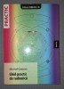 Ghid Practic Radionica - Michel Grenier, Editura Paralela 45, Ezoterism Spiritualitate