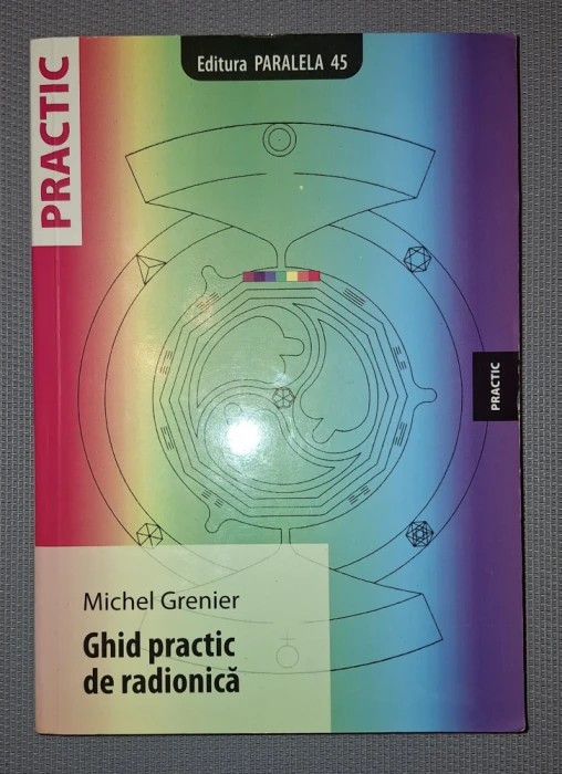 Michel Grenier - Ghid practic de radionica
