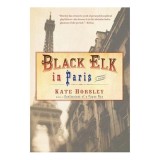 Black Elk in Paris