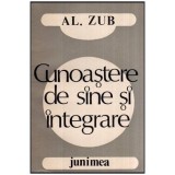 Alexandru Zub - Cunoastere de sine si integrare - 116970