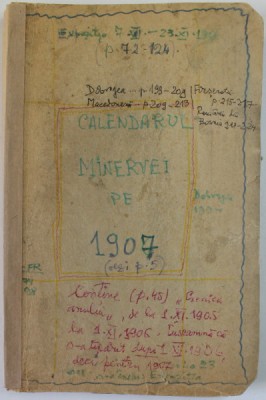 CALENDARUL MINERVEI PE 1907 foto