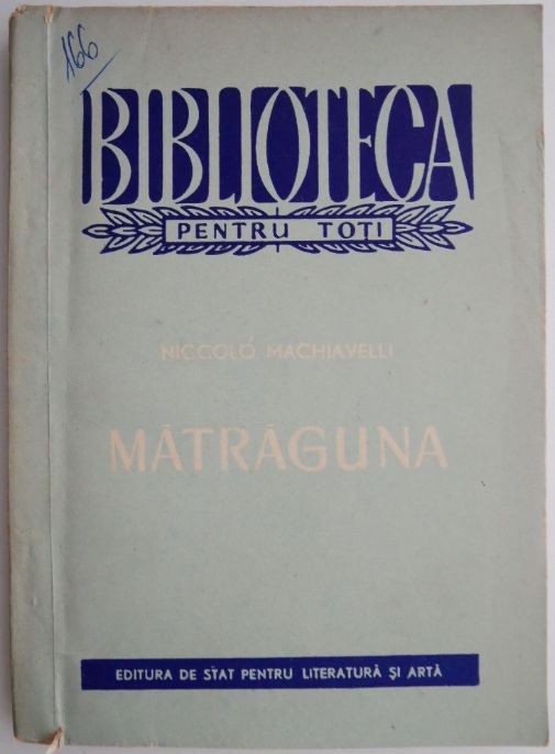 Matraguna &ndash; Niccolo Machiavelli