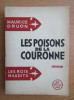 Maurice Druon - Les poisons de la couronne ( LES ROIS MAUDITS 3 )