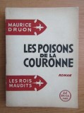 Maurice Druon - Les poisons de la couronne ( LES ROIS MAUDITS 3 )