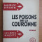 Maurice Druon - Les poisons de la couronne ( LES ROIS MAUDITS 3 )