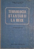 Tehnologia stantarii la rece - M. E. Zubtov (Carte)