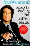 Stan Weinstein&#039;s Secrets for Profiting in Bull and Bear Markets