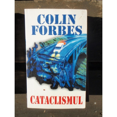 CATACLISMUL - COLIN FORBES foto