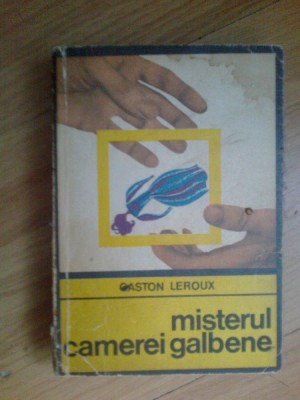 d3 MISTERUL CAMEREI GALBENE - Gaston Leroux foto