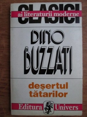 Dino Buzzati - Deșertul tătarilor foto