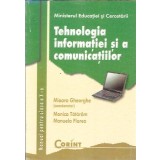 Tehnologia informatiei si a comunicatiilor. Manual pentru clasa a X-a - Mioara Gheorghe