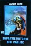 Georges Blond - Supravietuitorul din Pacific