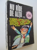 Nu rade de altii .. - Antologie de umor