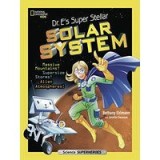 Dr. E&#039;s Super Stellar Solar System