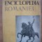 DIMITRIE GUSTI (coordonator) - ENCICLOPEDIA ROMANIEI - 3 volume ( 1, 2 si 4) - 1938 - 1943