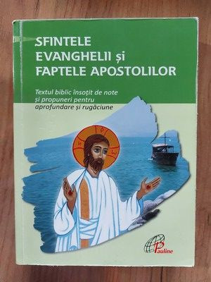 Sfintele Evanghelii si faptele apostolilor