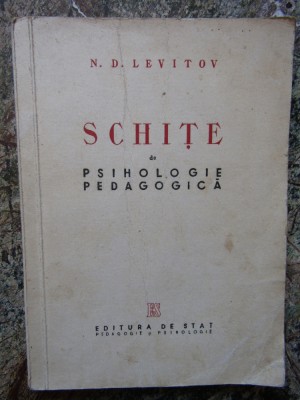 N. D. Levitov - Schite de psihologie pedagogica foto
